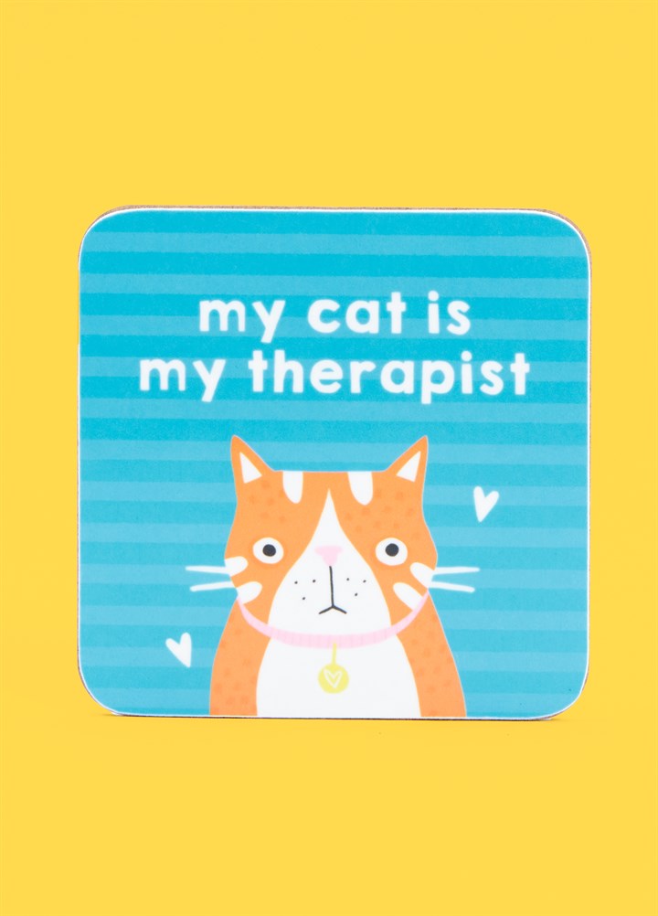 My Cat is my Therapist Coaster